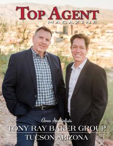 Top Agent Magazine Tony Ray Baker Team Tucson AZ REALTORS